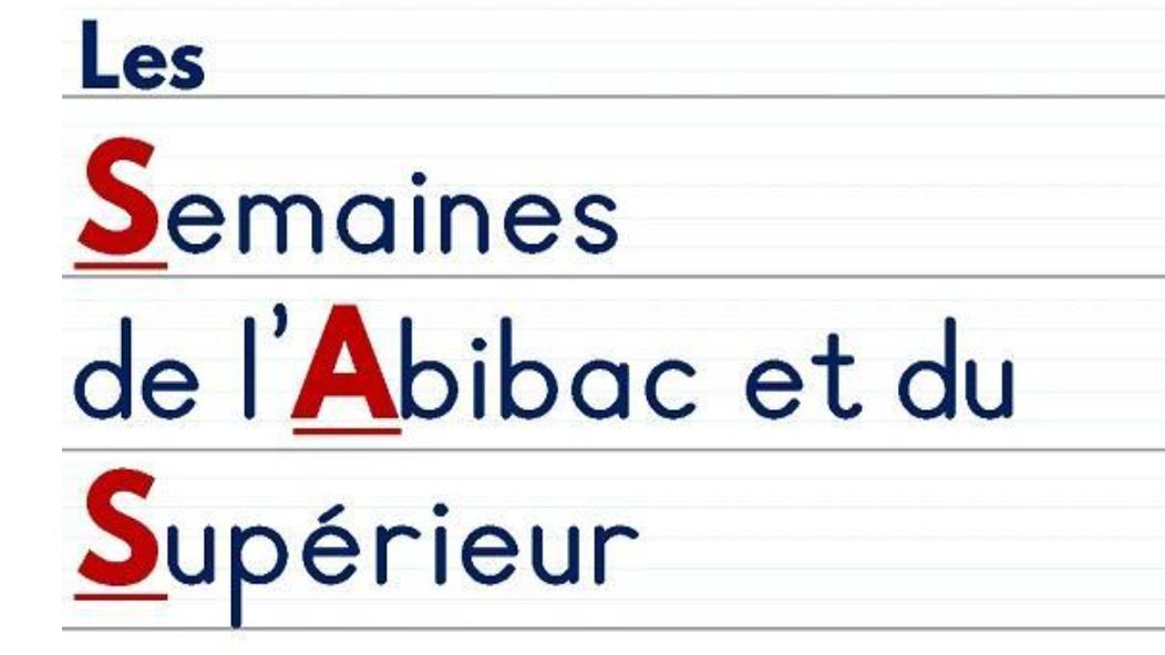 Les semaines de l’ABIBAC et du Supérieur