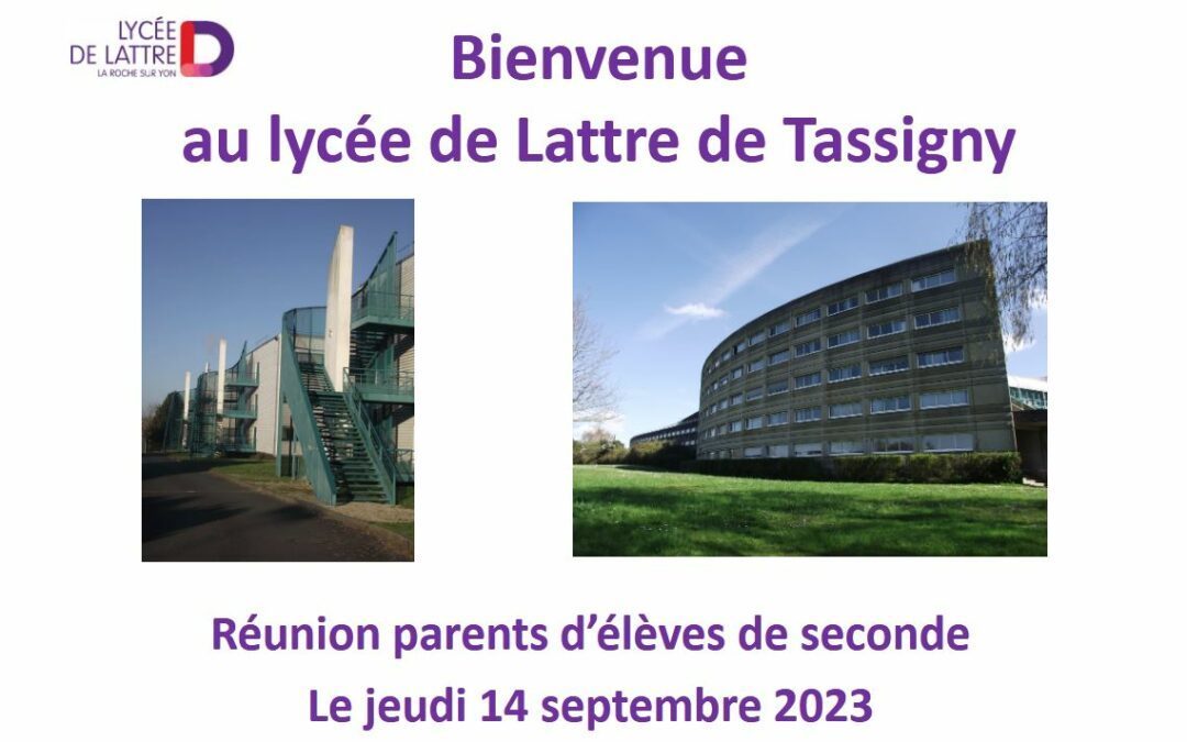 Réunion des parents des classes de secondes – 14 septembre 2023